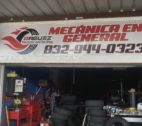 Orguez Mechanic and Tire Shop - Houston, TX. Sign