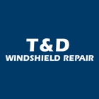 T & D Windshield Repair