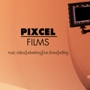 Pixcel Films