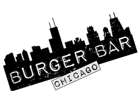 Burger Bar Chicago - Chicago, IL
