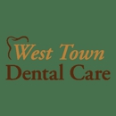 West Town Dental Care - Dentists