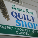 Sugar Pine Quilt Shop - Quilting Materials & Supplies