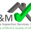 L&M Home Inspection Services, Inc. - Real Estate Inspection Service