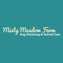 Misty Meadow Farm Dog Grooming & Day Care - Pet Grooming