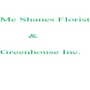 Mc Shanes Florist & Greenhouse Inc