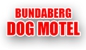Bundaberg Dog Motel - Dog Boarding Kennels