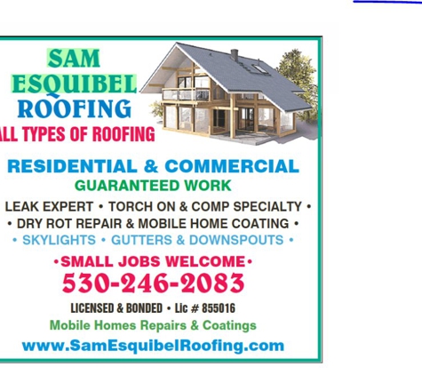 Sam Esquibel Roofing - Redding, CA