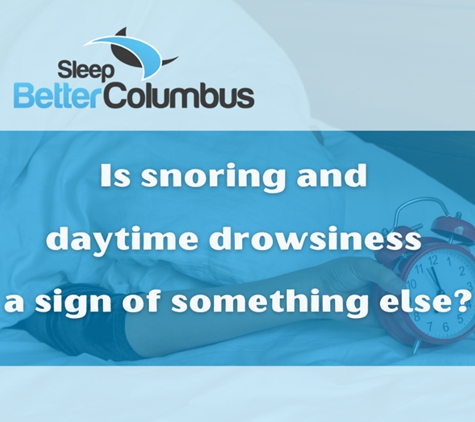 Sleep Better Columbus - Columbus, OH. Earplugs don't "fix" mild to moderate OSA - learn how you can sleep better by giving us a call today