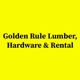 Golden Rule Lumber, Hardware & Rental