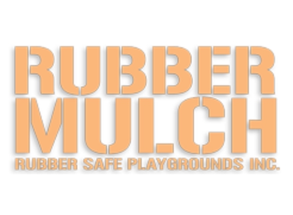 Rubber Safe Playgrounds Inc.