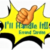 I'll Handle It!! Errand Service gallery