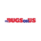 It’s Bugs Or Us Pest Control - Round Rock