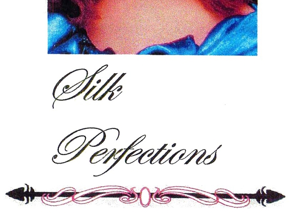 Silk Perfection - Clovis, CA