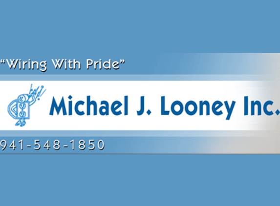 Michael J Looney, Inc. Electrical Contractor - Englewood, FL