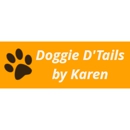 Doggie D'Tails by Karen - Pet Boarding & Kennels