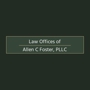 Law Offices of Allen C Foster, P