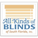 All Kinds of Blinds of South Florida, Inc. - Home Decor