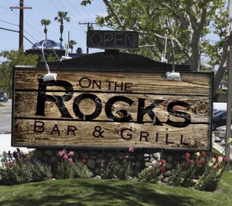 On The Rocks Bar & Grill - Garden Grove, CA