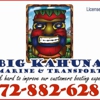 Big Kahuna Marine & Transport LLC. gallery