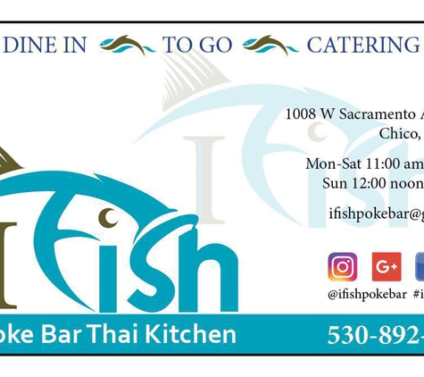 iFish Poke Bar & Thai Kitchen - Chico, CA