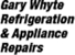 Gary Whyte Refrigeration & Appliance Repairs - Washing Machines & Dryer Repairs, Service & Parts