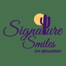 Signature Smiles on Broadway - Dentists