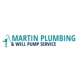 Martin Plumbing And Well Pump Service