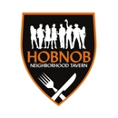 HOBNOB Neighborhood Tavern - American Restaurants
