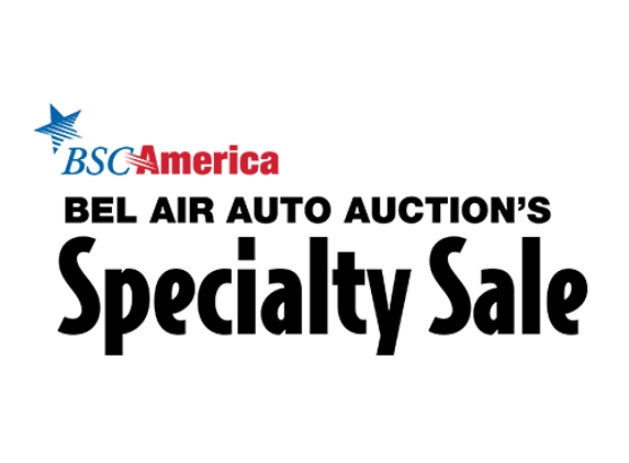 Bel Air Auto Auction's Specialty Sale - Bel Air, MD