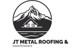 JT Metal Roofing & Maintenance - Roofing Construction & Services