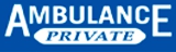 Ambulance Private - Ambulances