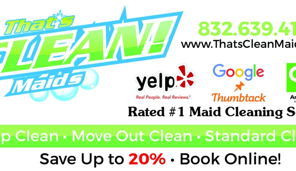 That's Clean Maids - Cypress, TX