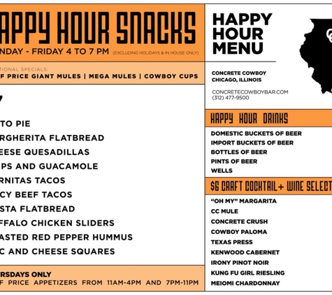 Concrete Cowboy - Chicago, IL. Happy Hour Menu. Monday thru Friday 4pm-7pm