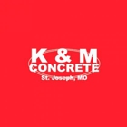 K & M Concrete Construction LLC