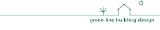 Green Line Building Design - Building Designers