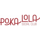 Poka Lola Social Club - Restaurants
