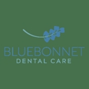 Bluebonnet Dental Care - Dental Clinics