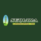 Sequoia Landscaping Inc