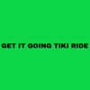 Get It Going Tiki Ride gallery