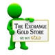 The Exchange Gold Store
