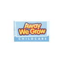 Away We Grow Child Care - Preschools & Kindergarten