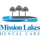 Mission Lakes Dental Care - Dentists