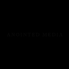 Anointed Media