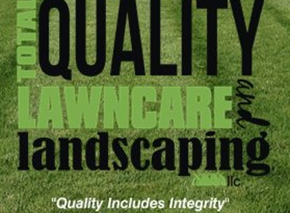 Total Quality Lawncare & Landscaping - Belleville, IL