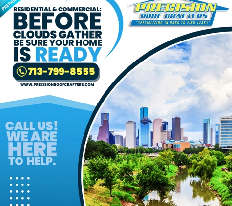 Precision Roof Crafters - Houston, TX