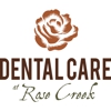 Dental Care at Rose Creek gallery