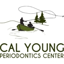 Cal Young Periodontics Center - Periodontists