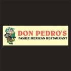 Don Pedro's Family Mexican Restaurant.