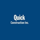 Quick Construction Inc - General Contractors