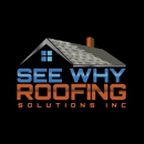See Why Roofing Solutions Inc - Roofing Contractors